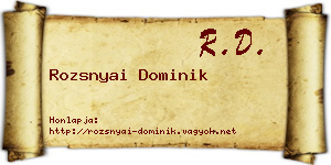 Rozsnyai Dominik névjegykártya